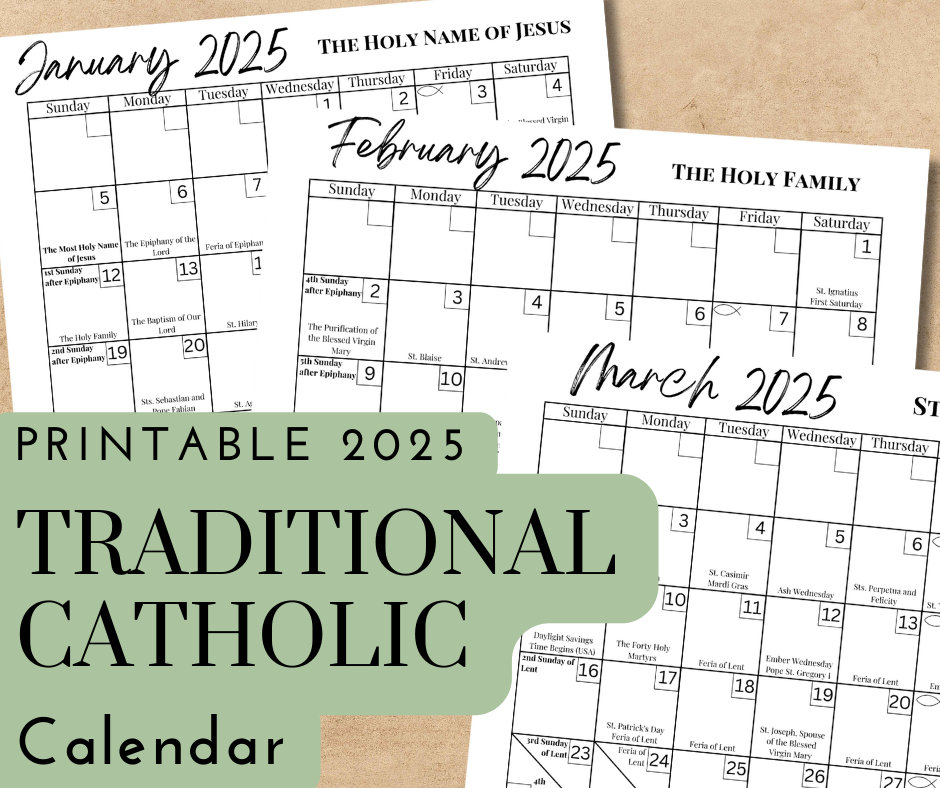 Printable 2025 Traditional Catholic Calendar Liturgical Calendar 