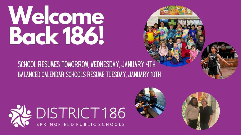 Welcome Back 186 Springfield Public Schools